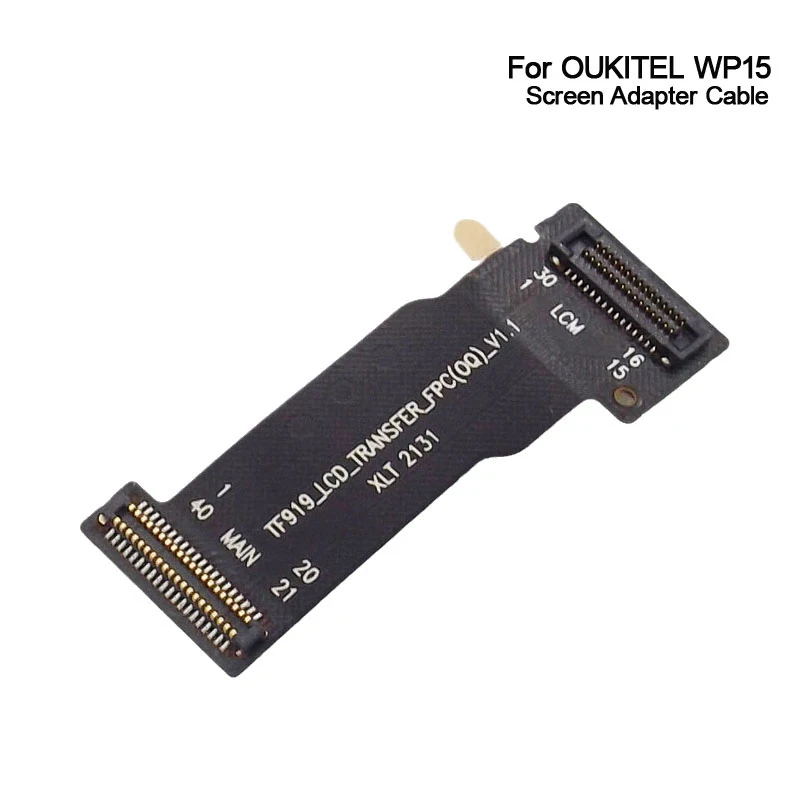 Original New OUKITEL WP15 Screen Transfer FPC Screen to FPC Cable Repair Replacement Accessories For OUKITEL WP15 Cell Phone
Original New OUKITEL WP15 Screen Transfer FPC Screen to FPC Cable Repair Replacement Accessories For OUKITEL WP15 Cell Phone