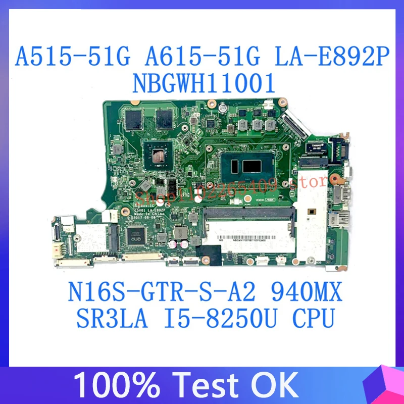 Материнская плата C5V01 для ноутбука ACER LA-E892P NBGWH11001, материнская плата для ноутбука с процессором SR3LA I5-8265U 940MX 100%, протестирована хорошо 
Материнская плата C5V01 для ноутбука ACER LA-E892P NBGWH11001, материнская плата для ноутбука с процессором SR3LA I5-8265U 940MX 100%, протестирована хорошо