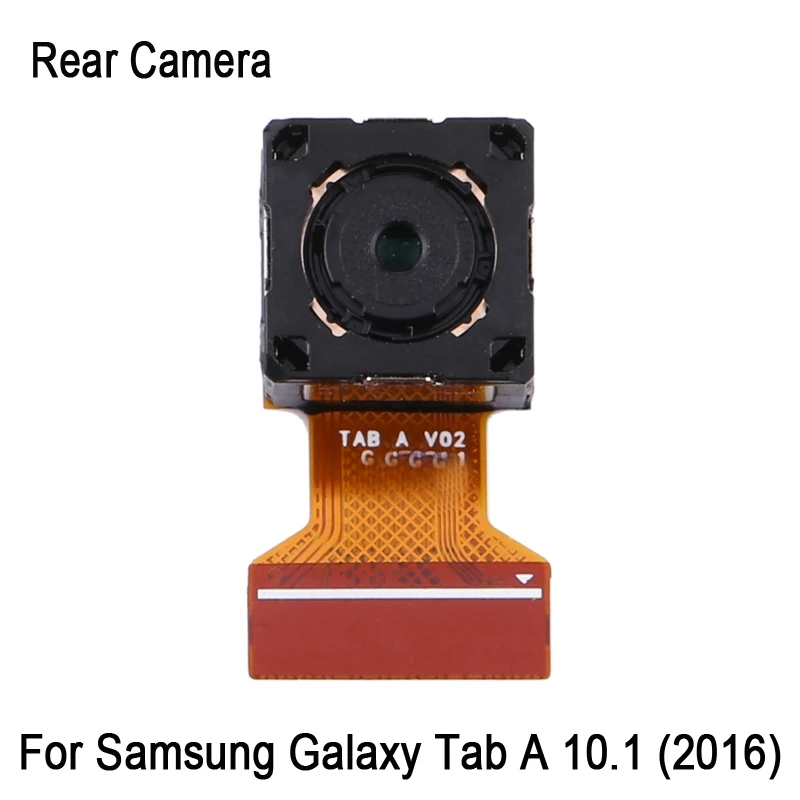 

Rear Camera For Samsung Galaxy Tab A 10.1 (2016) SM-T580 / SM-T585 Back Facing Camera Repair Spare Part