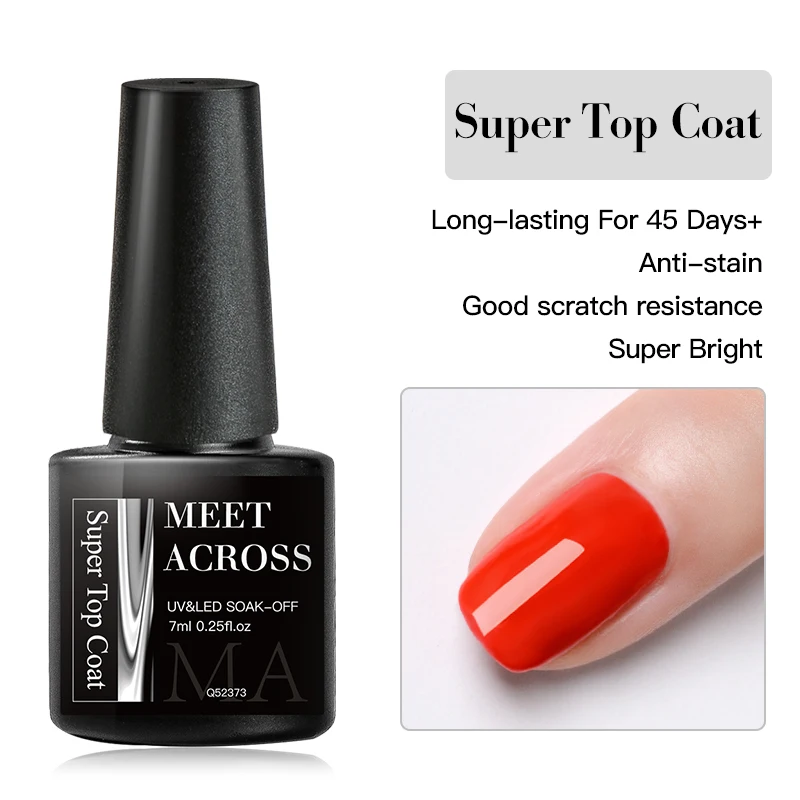 

MEET ACROSS 7ML Super Top Coat Top Gel Nail Polish Semi Permanent Varnish Base Function Gel Transparent Gel Nails Soak Off Gel