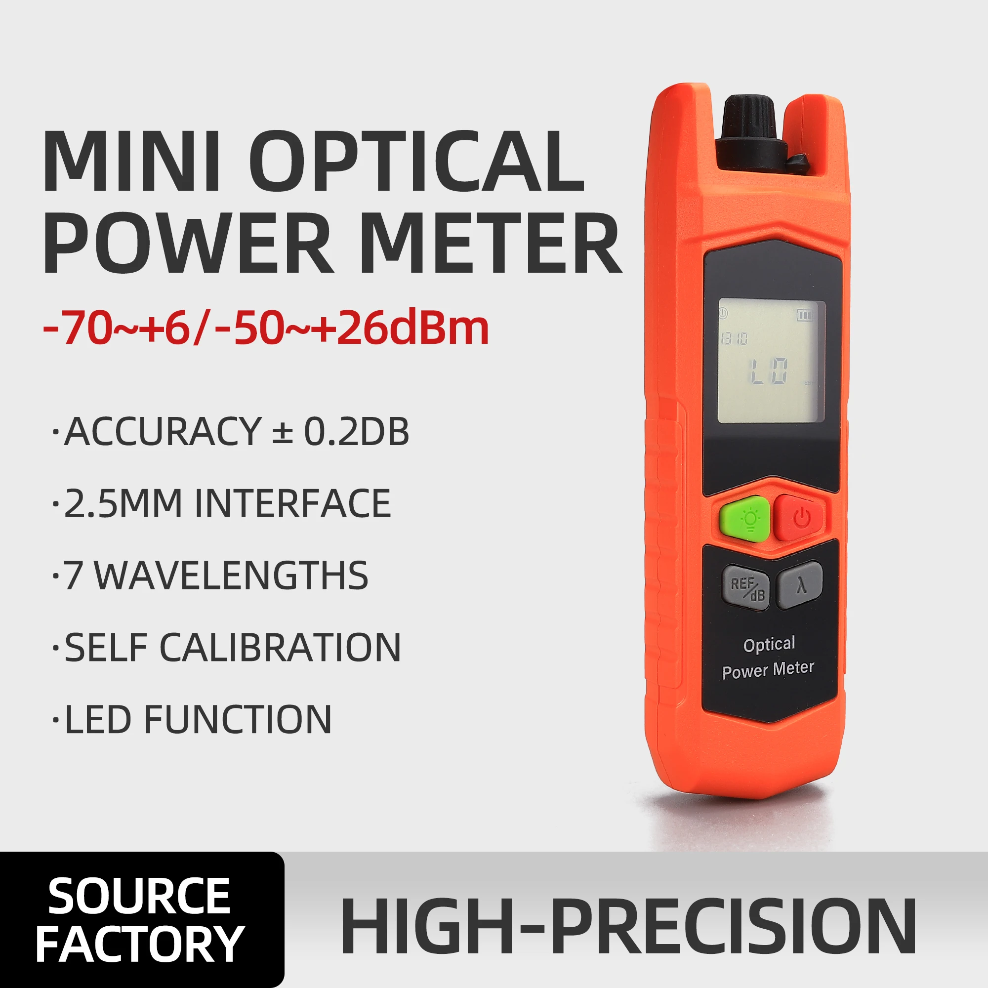 FTTH Portable Chargeable/Drycell Mini Fiber Optic Cable Tester-70~+6dBm/-50~+26dBm Optical Power Meter 2.5MM Connectors SC/FC/ST
FTTH Portable Chargeable/Drycell Mini Fiber Optic Cable Tester-70~+6dBm/-50~+26dBm Optical Power Meter 2.5MM Connectors SC/FC/ST