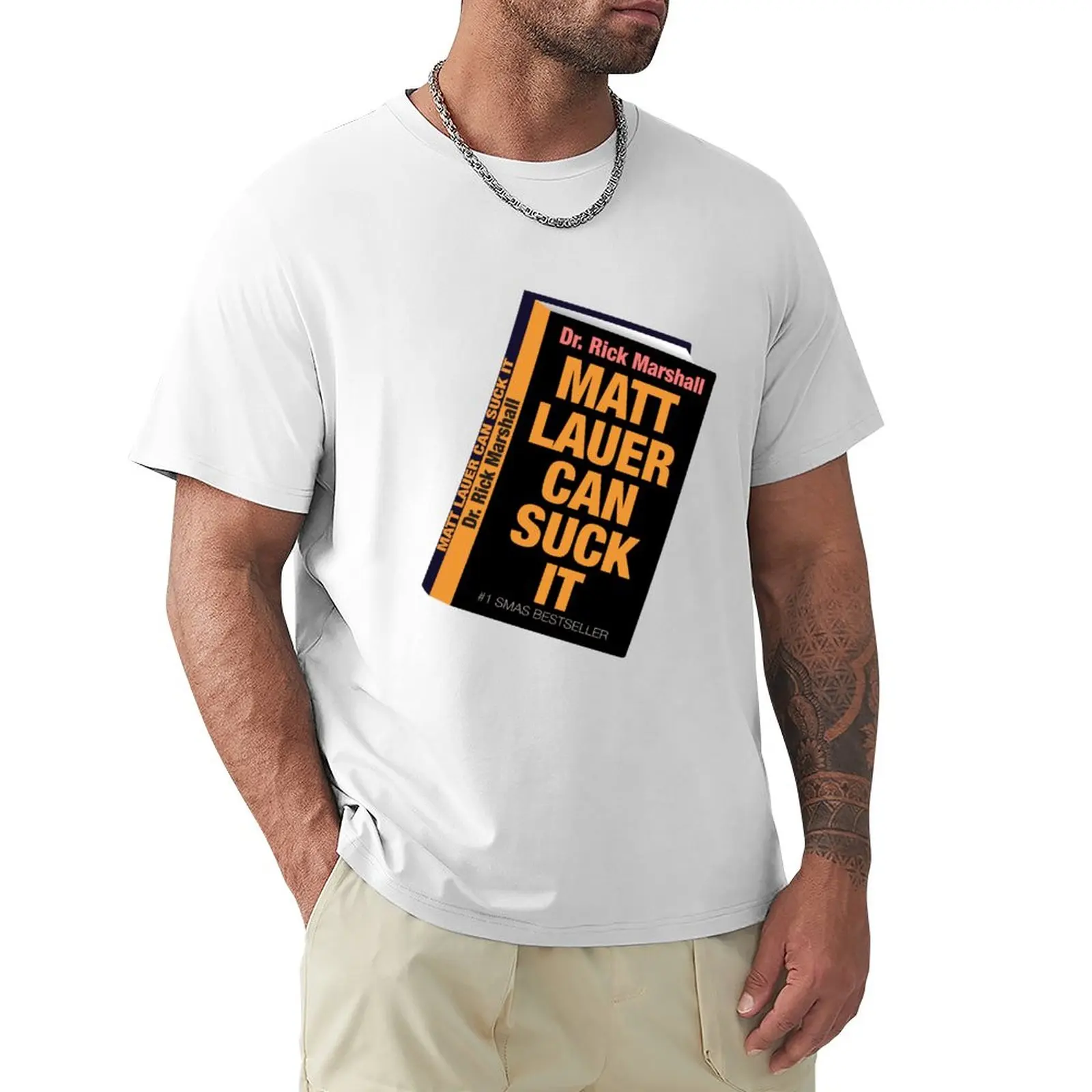 Will Ferrell Matt Lauer Can Suck It Book T-Shirt tops custom t shirts design your own Men's clothing
Will Ferrell Matt Lauer Can Suck It Book T-Shirt tops custom t shirts design your own Men's clothing