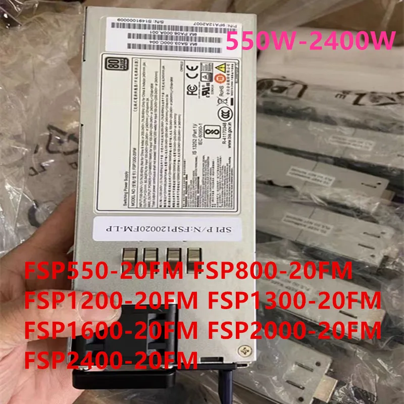 

New Original PSU For FSP 550W 800W 1300W 1600W 2000W FSP550-20FM FSP800-20FM FSP1200-20FM FSP1300-20FM FSP1600-20FM FSP2400-20FM