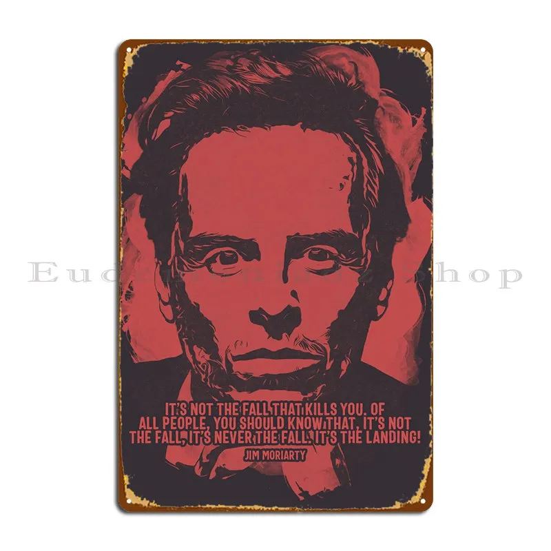 Jim Moriarty Quote Artwork Metal Signs Home Cave Wall Decor Create Designing Tin Sign Poster
Jim Moriarty Quote Artwork Metal Signs Home Cave Wall Decor Create Designing Tin Sign Poster