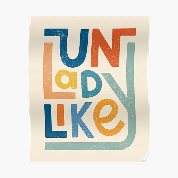Unladylike Poster Painting Room Print Home Decoration Picture Vintage Wall Modern Mural Art Decor Funny No Frame
Unladylike Poster Painting Room Print Home Decoration Picture Vintage Wall Modern Mural Art Decor Funny No Frame