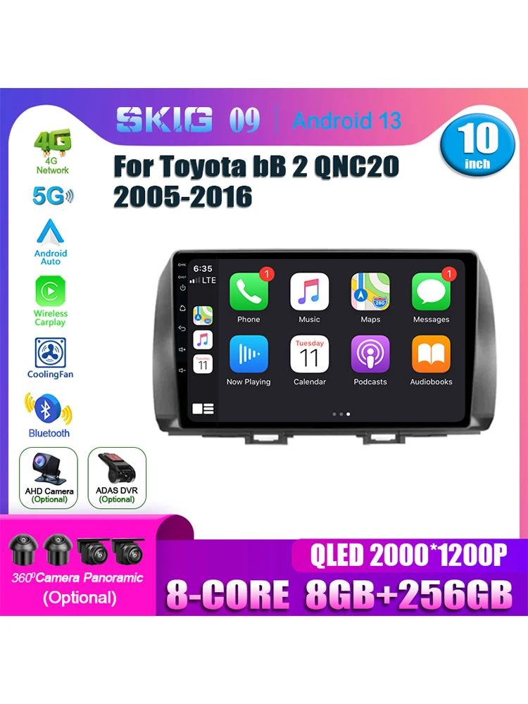 Android13 2 Din Car Multimedia Player For Toyota bB 2 QNC20 2005- 2016 Head Unit Stereo GPS Navigation BT 5G wifi CarPlay 4G
Android13 2 Din Car Multimedia Player For Toyota bB 2 QNC20 2005- 2016 Head Unit Stereo GPS Navigation BT 5G wifi CarPlay 4G