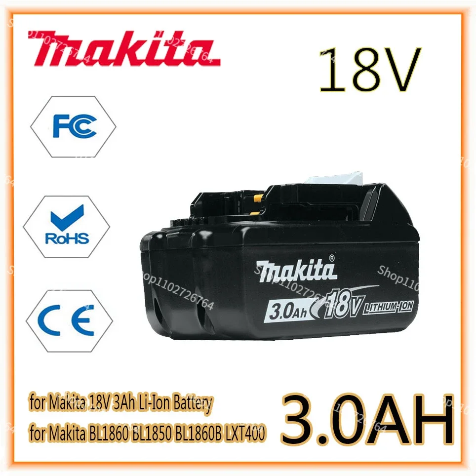 Makita 18V 3.0Ah li-ion battery For Makita BL1830 BL1815 BL1860 BL1840 Replacement Power Tool Battery
Makita 18V 3.0Ah li-ion battery For Makita BL1830 BL1815 BL1860 BL1840 Replacement Power Tool Battery