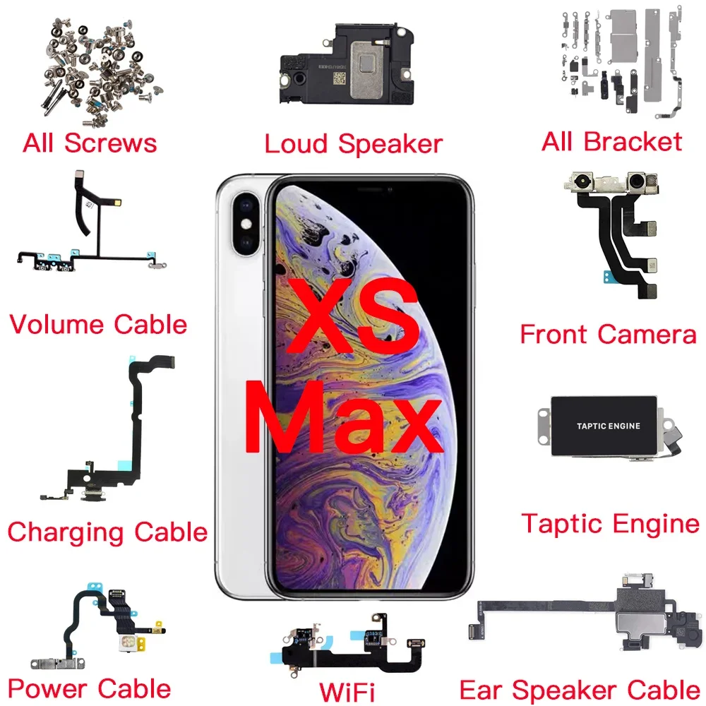 Inner Parts for IPhone Xs Max Front Camera Charging Port Power Volume Button Flex Cable Taptic Engine Ear Loud Speaker Screw
Inner Parts for IPhone Xs Max Front Camera Charging Port Power Volume Button Flex Cable Taptic Engine Ear Loud Speaker Screw