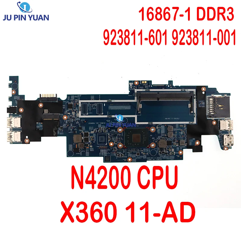 For Hp Pavilion X360 11-AD Laptop Motherboard with N4200 CPU 923811-601 923811-001 448.0C405.0021 Mainboard
For Hp Pavilion X360 11-AD Laptop Motherboard with N4200 CPU 923811-601 923811-001 448.0C405.0021 Mainboard