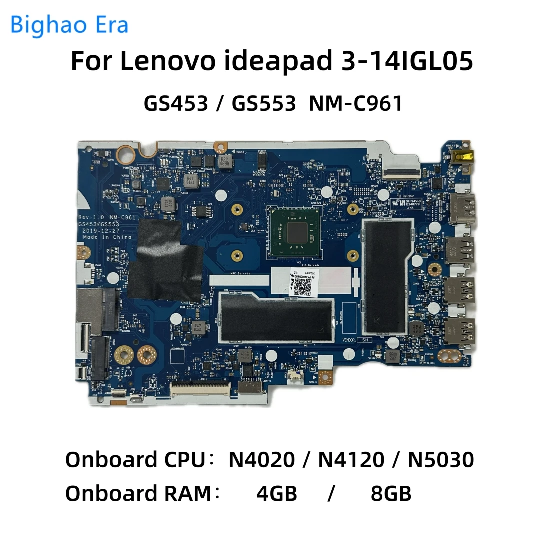 

GS453/GS553 NM-C961 For Lenovo Ideapad 3-14IGL05 Laptop Motherboard With N4020 N4120 N5030 CPU 4GB 8GB RAM 5B20S44399 5B20S44403