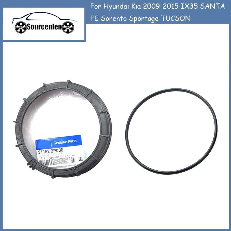 31152-2P000 31115-2P000 for Hyundai Kia 2009-2015 IX35 SANTA FE Sorento Sportage TUCSON Fuel Pump Cover Plate Ring 311522P000
31152-2P000 31115-2P000 for Hyundai Kia 2009-2015 IX35 SANTA FE Sorento Sportage TUCSON Fuel Pump Cover Plate Ring 311522P000
