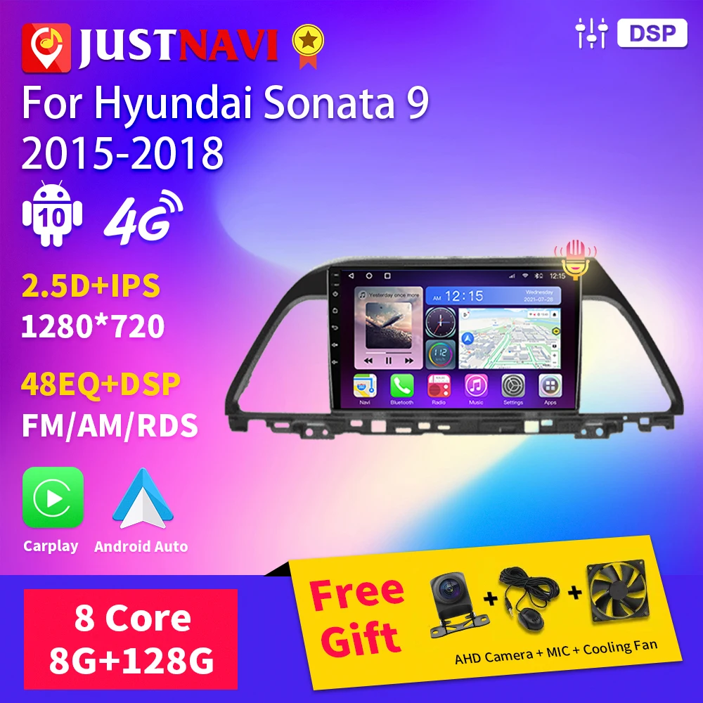 

JUSTNAVI Car Radio Multimedia For Hyundai Sonata 9 2015-2018 RHD 2 Din Autoradio Auto Carplay 4G WIFI GPS DSP BT Android Stereo