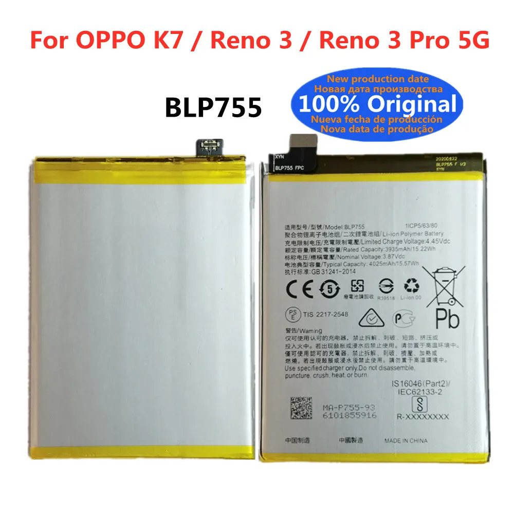 100% Original High Quality 4025mAh BLP755 Battery For OPPO K7 / Reno 3 / Reno 3 Pro 3Pro 5G Replacement Li-ion Battery Batteries
100% Original High Quality 4025mAh BLP755 Battery For OPPO K7 / Reno 3 / Reno 3 Pro 3Pro 5G Replacement Li-ion Battery Batteries