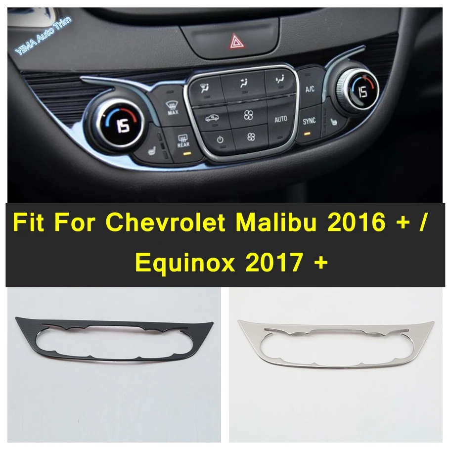 Central Control Air Conditioning Panel Cover Trims 1PCS For Chevrolet Malibu 2016 - 2021 / Equinox 2017 - 2022 Refit Accessories
Central Control Air Conditioning Panel Cover Trims 1PCS For Chevrolet Malibu 2016 - 2021 / Equinox 2017 - 2022 Refit Accessories