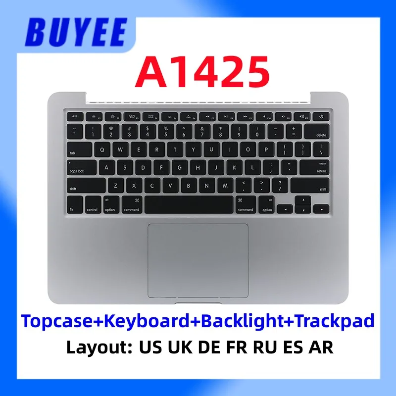 

For Macbook Retina Pro 13.3" A1425 Topcase Keyboard Backlight Trackpad US UK Spanish France Russian German Arabic 2012 2013