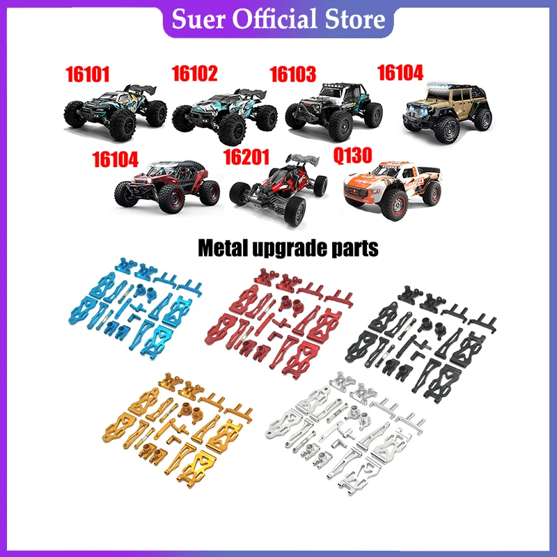 Metal Upgrade Parts Kit Front and Rear Arm Steering Cup for SCY 16101 16102 16106 16201 JJRC Q130A Q130B Q141 Q117 1/16 RC Car
Metal Upgrade Parts Kit Front and Rear Arm Steering Cup for SCY 16101 16102 16106 16201 JJRC Q130A Q130B Q141 Q117 1/16 RC Car