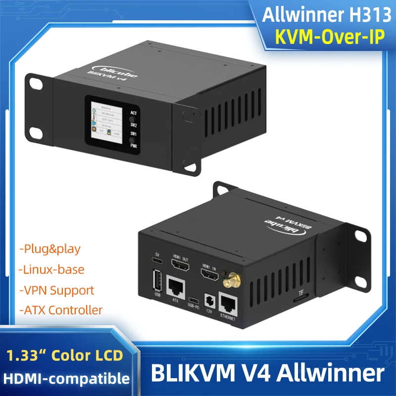 BliKVM V4 Allwinner H313 Soc KVM Over IP PoE HDMI-совместимый видео цикл через PiKVM RTC видеозахват отлажена Plug & Play
BliKVM V4 Allwinner H313 Soc KVM Over IP PoE HDMI-совместимый видео цикл через PiKVM RTC видеозахват отлажена Plug & Play
