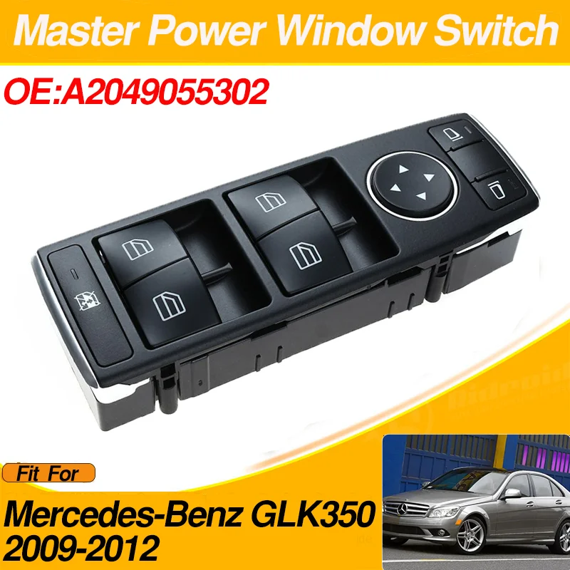 A2049055302 For Mercedes-Benz GLK350 2009 2010 2011 2012 Power Master Window Control Switch
A2049055302 For Mercedes-Benz GLK350 2009 2010 2011 2012 Power Master Window Control Switch