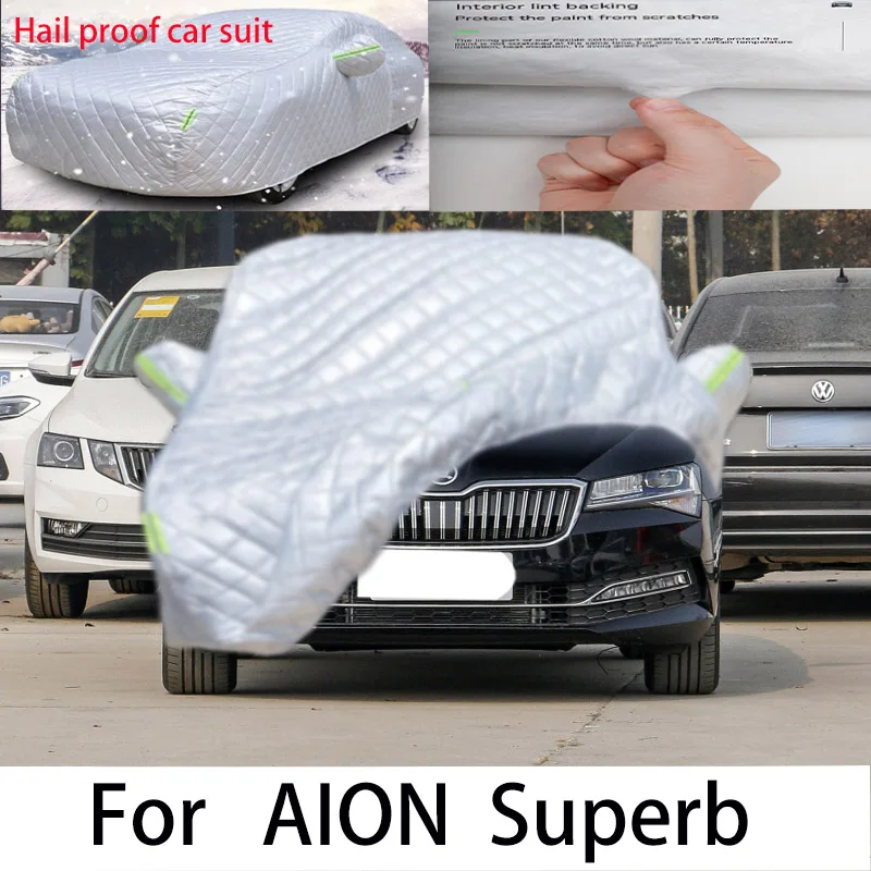 For AION Superb Carprote ctive cover,sun protection,rain protection, UV protection,dust prevention auto Anti hail car clothes
For AION Superb Carprote ctive cover,sun protection,rain protection, UV protection,dust prevention auto Anti hail car clothes