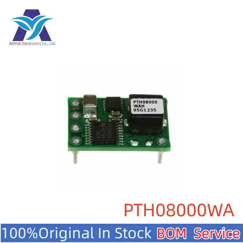 PTH08000WAH PTH08000WAS PTH08000WAST PTH08000WAZ PTH08000WAZT PTH08000 DIP-6 SMD-6 DC/DC Converter Series BOM Service Offer
PTH08000WAH PTH08000WAS PTH08000WAST PTH08000WAZ PTH08000WAZT PTH08000 DIP-6 SMD-6 DC/DC Converter Series BOM Service Offer