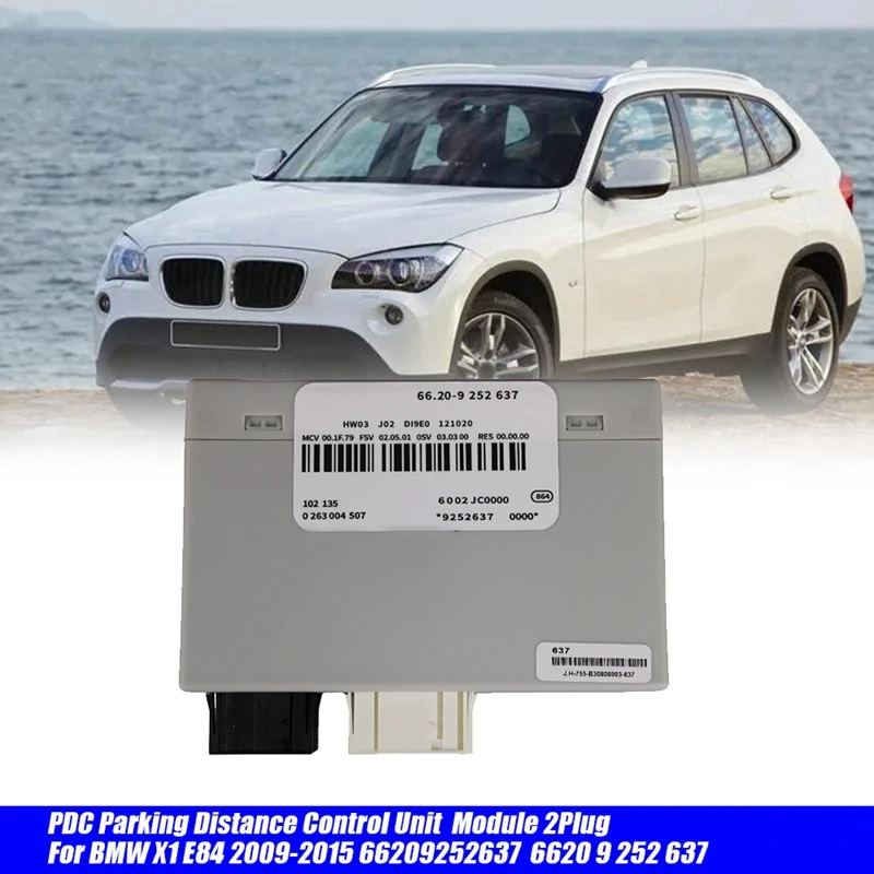 Модуль управления дистанцией парковки автомобиля PDC 66209252637 для BMW X1 E84 2009-2015 2 вилки блок управления парковкой 6620 9 252 637
Модуль управления дистанцией парковки автомобиля PDC 66209252637 для BMW X1 E84 2009-2015 2 вилки блок управления парковкой 6620 9 252 637