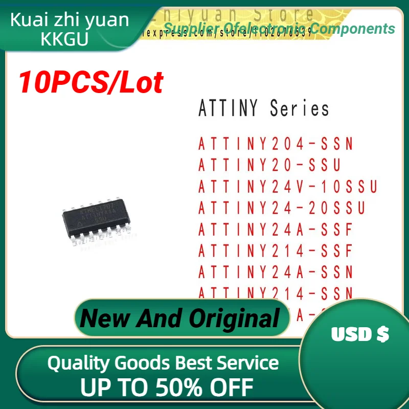 10PCS/Lot New And Original ATTINY20-SSU ATTINY24A-SSF ATTINY204-SSN ATTINY24A-SSU ATTINY214-SSN ATTINY24A-SSN ATTINY24-20SSU
10PCS/Lot New And Original ATTINY20-SSU ATTINY24A-SSF ATTINY204-SSN ATTINY24A-SSU ATTINY214-SSN ATTINY24A-SSN ATTINY24-20SSU