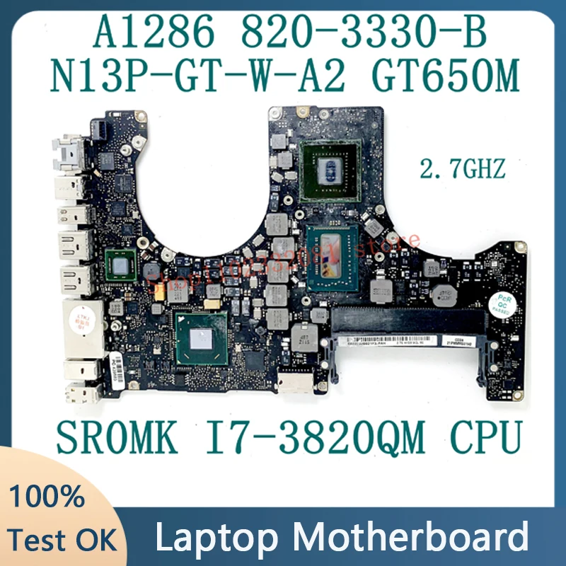 820-3330-B 2.7Ghz For APPLE Macbook A1286 Laptop Motherboard N13P-GT-W-A2 GT650M With SR0MK I7-3820QM CPU 100% Full Working Well
820-3330-B 2.7Ghz For APPLE Macbook A1286 Laptop Motherboard N13P-GT-W-A2 GT650M With SR0MK I7-3820QM CPU 100% Full Working Well