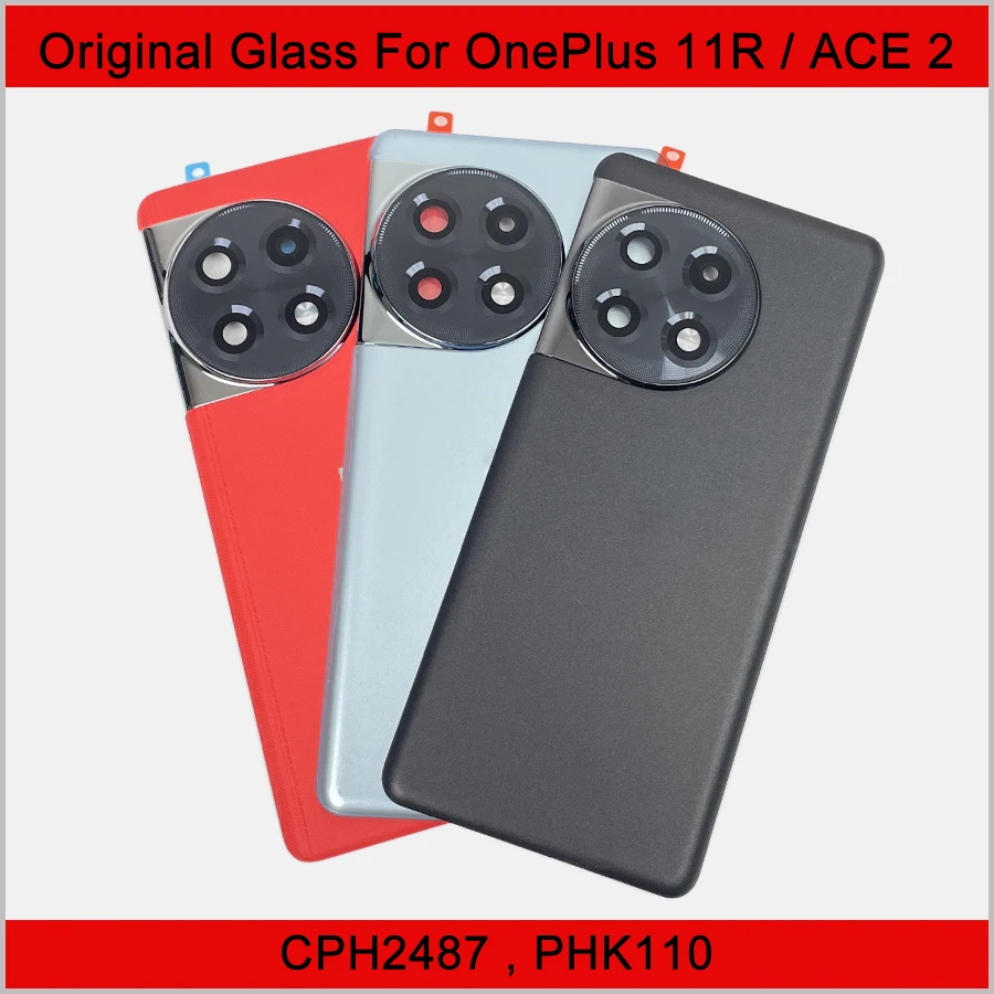 

Original Glass For OnePlus 11R Glass Battery Cover Solid Back Door ACE 2 Lid Rear Housing Panel Case With Camera Lens Adhesive