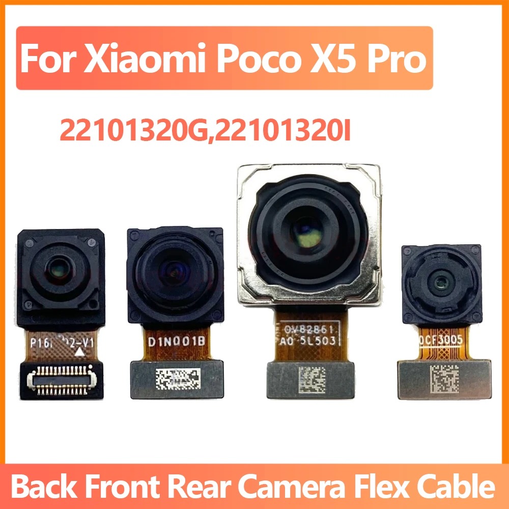 Большая передняя камера заднего вида Оригинальная для Xiaomi Poco X5 Pro 22101320G 22101320I задняя основная задняя камера телефон гибкий кабель Запчасти
Большая передняя камера заднего вида Оригинальная для Xiaomi Poco X5 Pro 22101320G 22101320I задняя основная задняя камера телефон гибкий кабель Запчасти