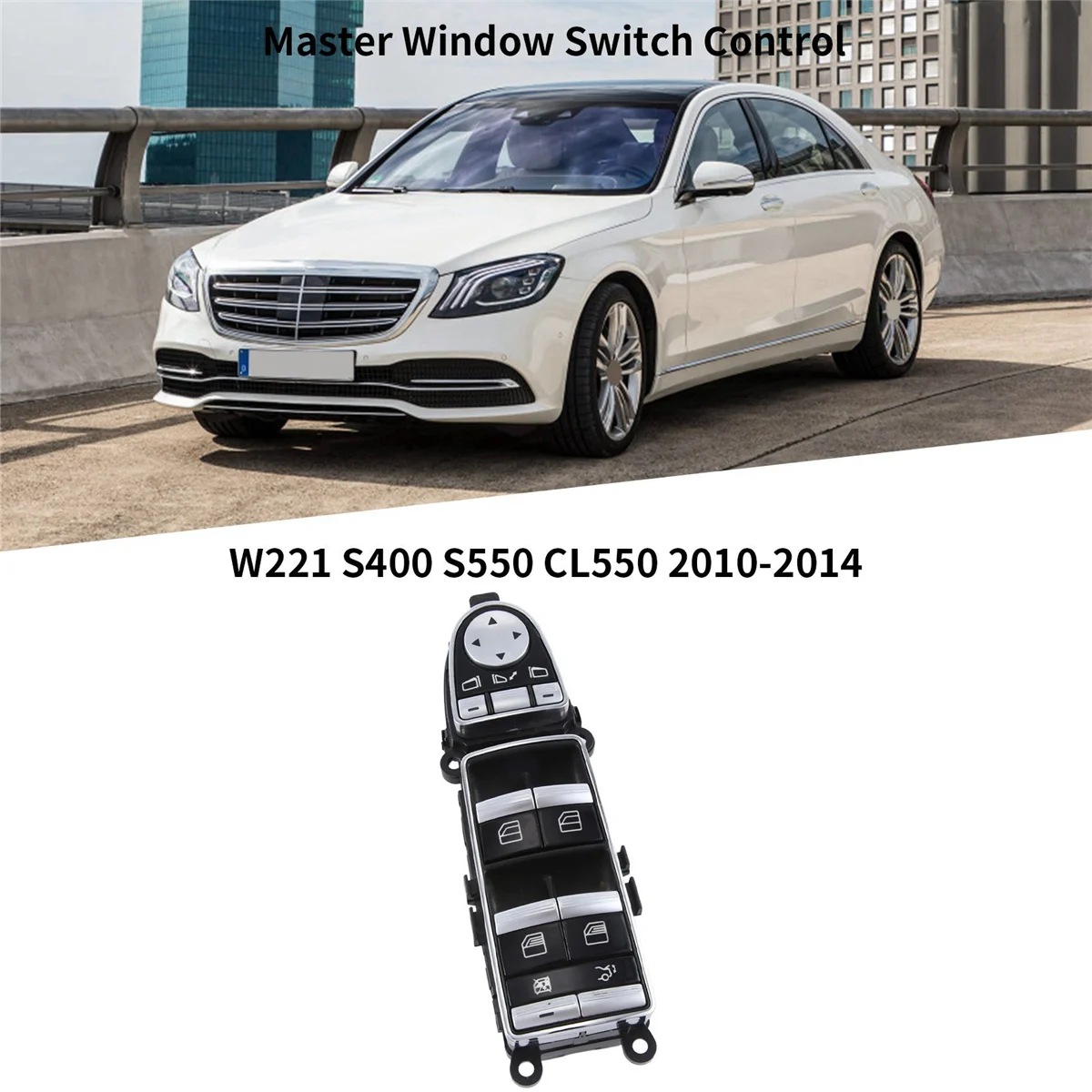 Автомобильный левый главный выключатель окна A2218215151 для Mercedes Benz W221 S400 S550 CL550 2010-2014
Автомобильный левый главный выключатель окна A2218215151 для Mercedes Benz W221 S400 S550 CL550 2010-2014