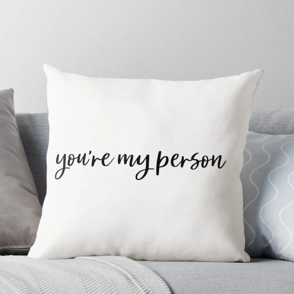 

you're my person. Throw Pillow Pillow Covers Decorative Sofa Covers For Living Room autumn pillowcase Couch Cushions