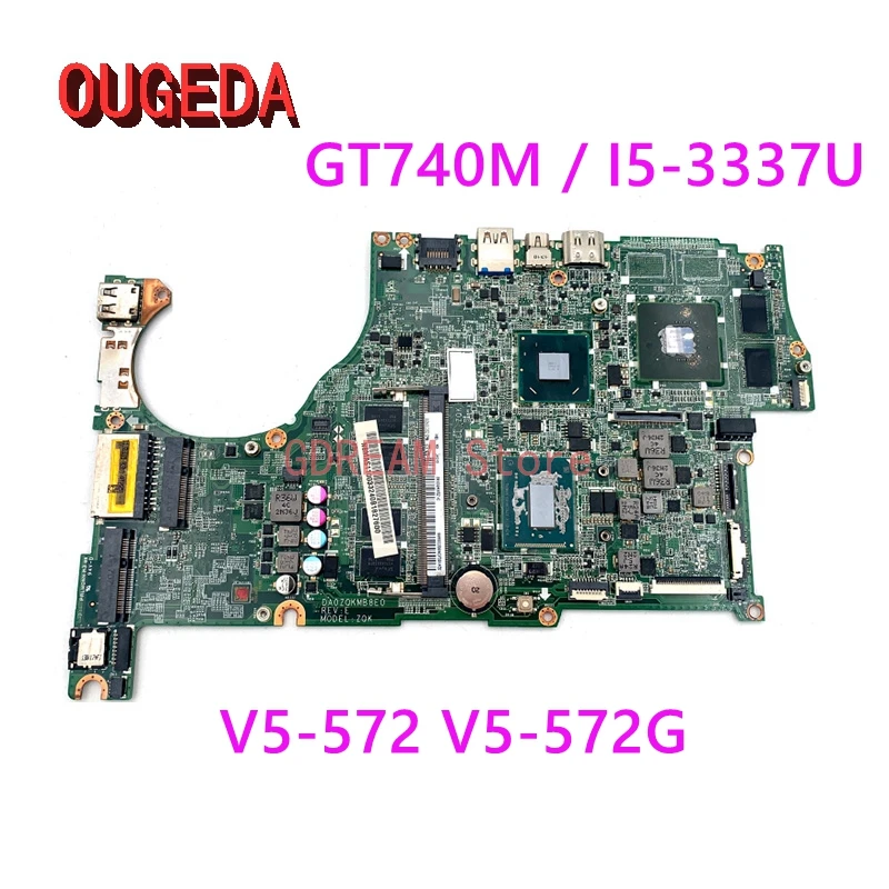 OUGEDA NBMAS11003 DA0ZQKMB8E0, материнская плата для ноутбука Acer Aspire V5-572, системная плата Geforce GT740M V5-572G, полностью протестированная
OUGEDA NBMAS11003 DA0ZQKMB8E0, материнская плата для ноутбука Acer Aspire V5-572, системная плата Geforce GT740M V5-572G, полностью протестированная