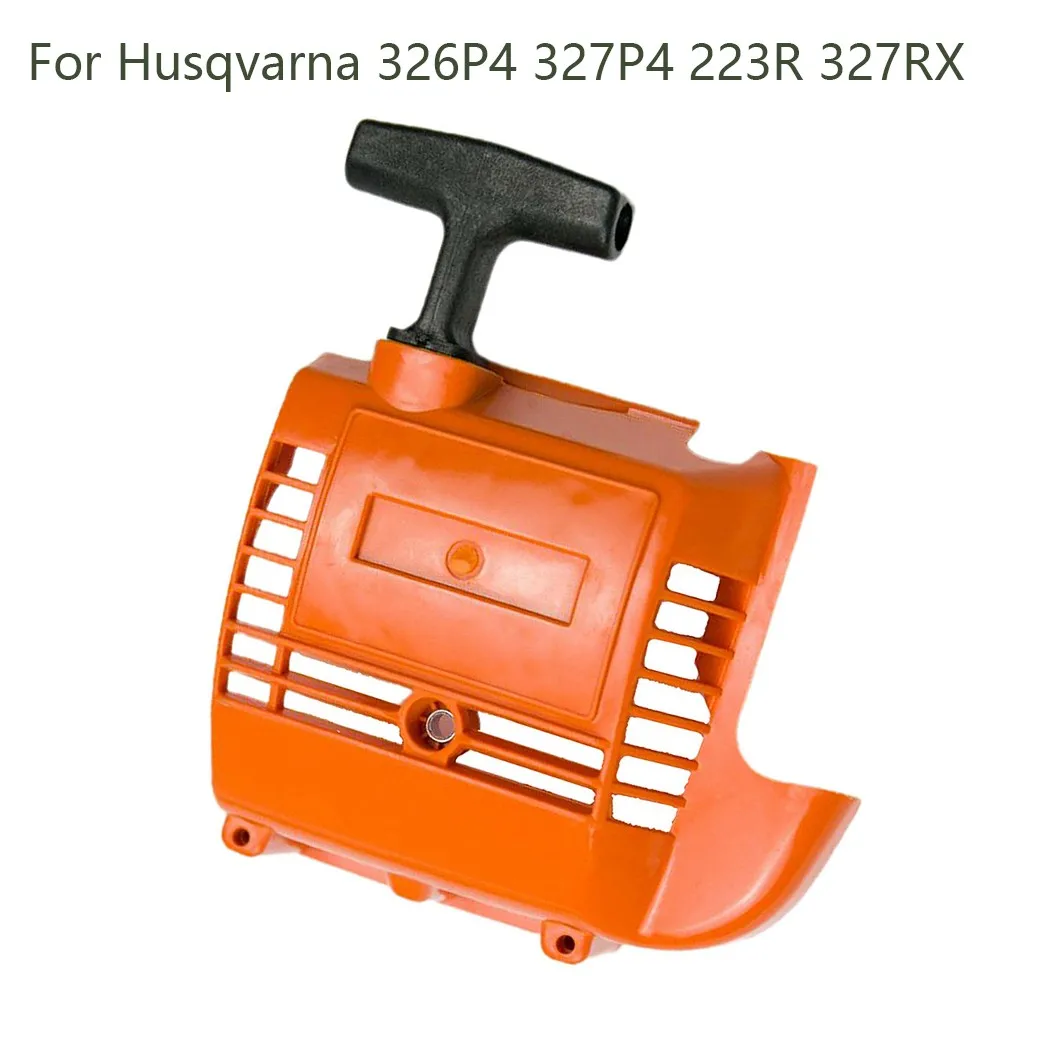 Chainsaw Recoil Starter Pull Start Suit For Husqvarna 326P4 327P4 223R 327RX 323L 327RDX 323R Garden Power Tool Accessories
Chainsaw Recoil Starter Pull Start Suit For Husqvarna 326P4 327P4 223R 327RX 323L 327RDX 323R Garden Power Tool Accessories