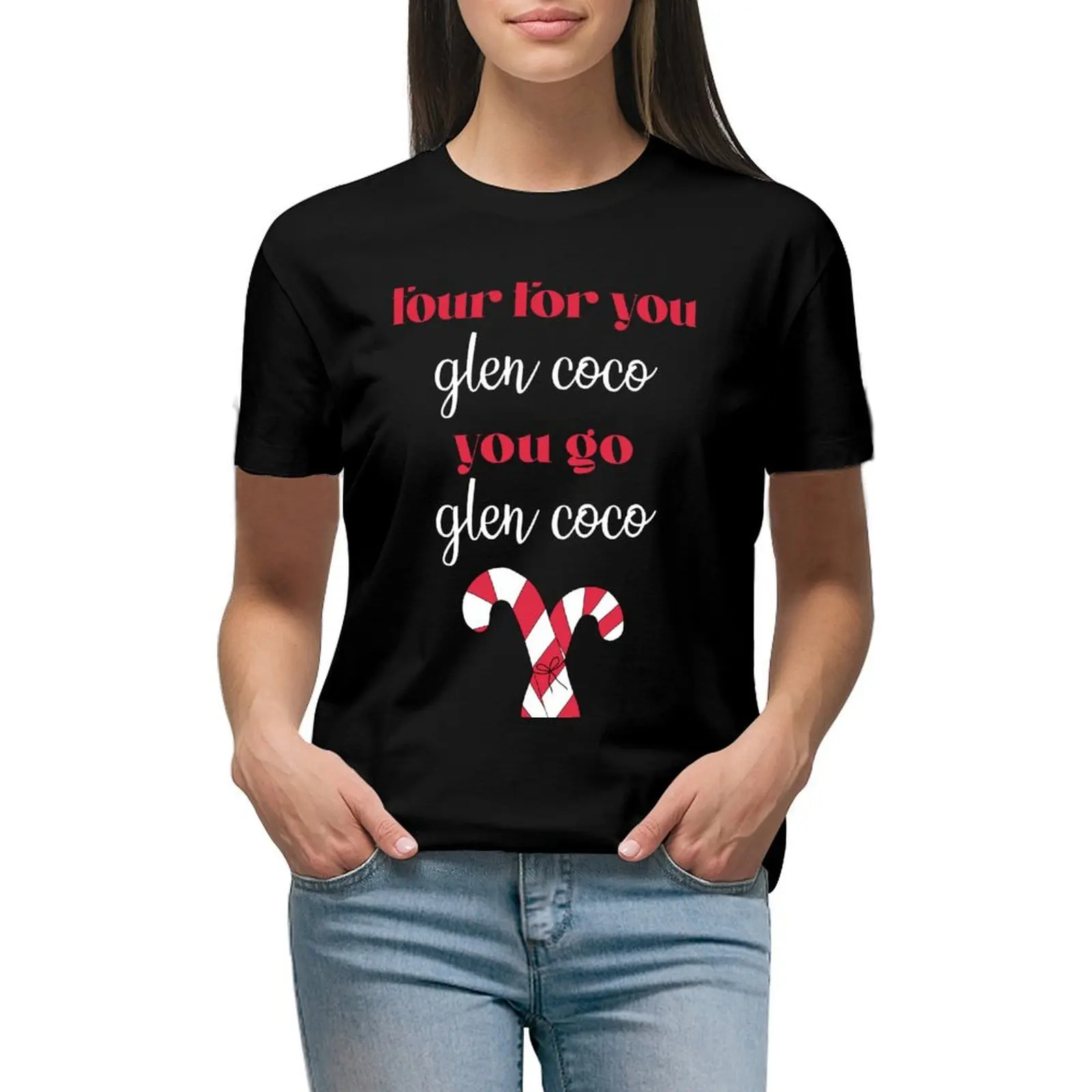 You Go, Glen Coco. T-shirt summer tops summer clothes graphics t shirts for Women graphic
You Go, Glen Coco. T-shirt summer tops summer clothes graphics t shirts for Women graphic