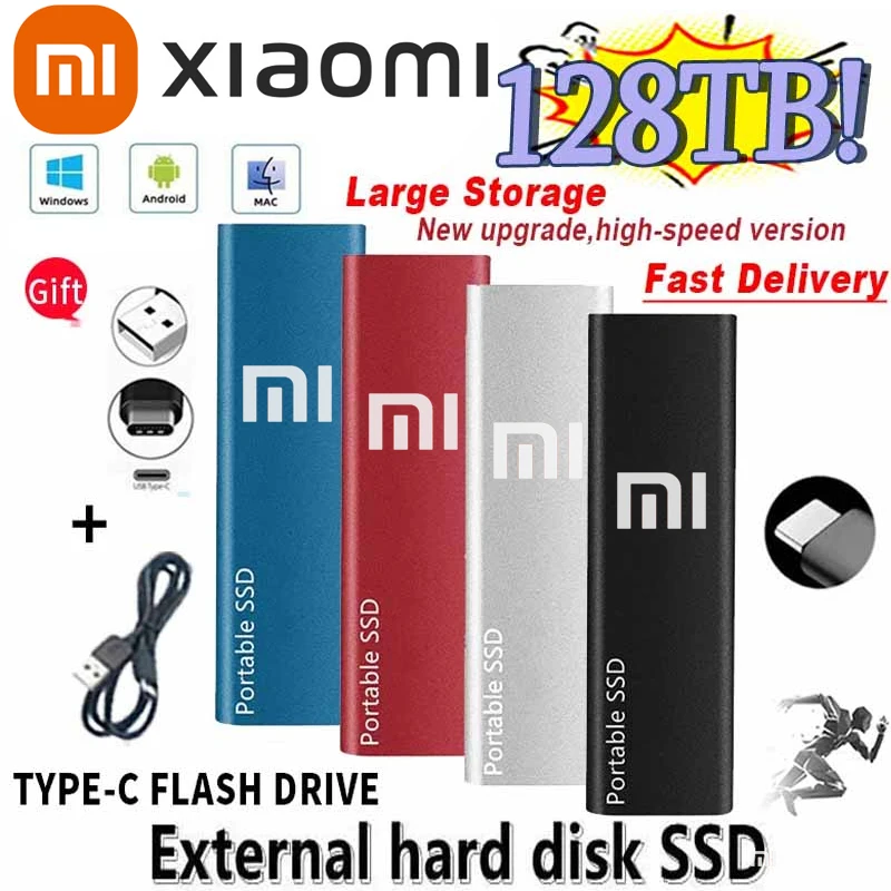 Xiaomi Original Portable SSD 128TB Hard Drive 1TB/2TB/30TB/64TB External Hard Drive SSD Type C USB 3.1 Hard Disk USB Flash Drive
Xiaomi Original Portable SSD 128TB Hard Drive 1TB/2TB/30TB/64TB External Hard Drive SSD Type C USB 3.1 Hard Disk USB Flash Drive