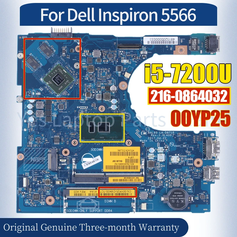 LA-D871P For Dell Inspiron 5566 Laptop Mainboard CN-00YP25 SR2ZU i5-7200U 216-0864032 100% Tested Notebook Motherboard
LA-D871P For Dell Inspiron 5566 Laptop Mainboard CN-00YP25 SR2ZU i5-7200U 216-0864032 100% Tested Notebook Motherboard