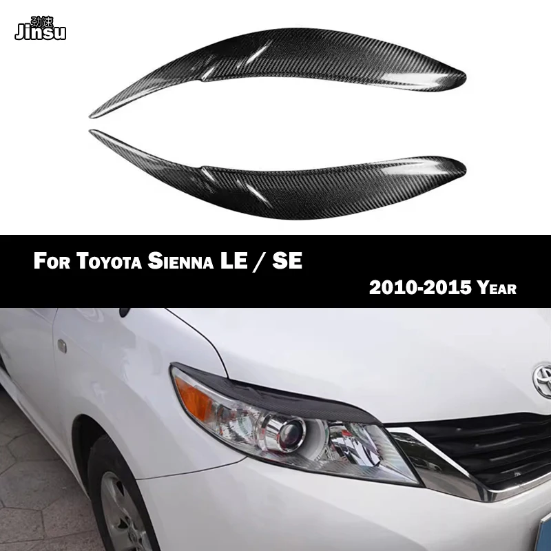 Carbon Fiber Headlight Eyebrow Cover Trim Sticker Head Lamp Eyelid For Toyota Sienna 3.5L SE 2010 - 2015 Fiber glass eyebrows
Carbon Fiber Headlight Eyebrow Cover Trim Sticker Head Lamp Eyelid For Toyota Sienna 3.5L SE 2010 - 2015 Fiber glass eyebrows