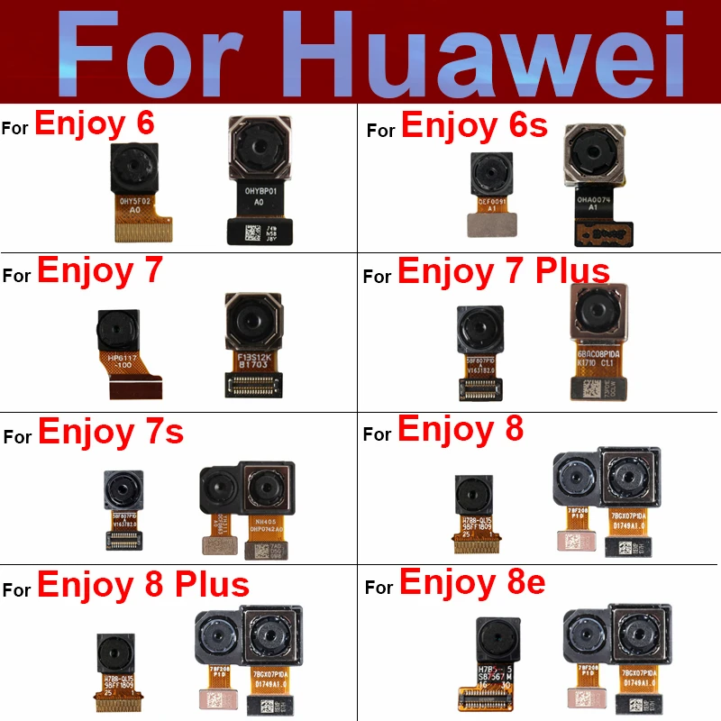 

Передняя и задняя камеры для Huawei Enjoy 6, 6s, 7s, 8e/7, 8 Plus, основная и маленькая Передняя КАМЕРЫ, модуль ленты, гибкий кабель, запасные части