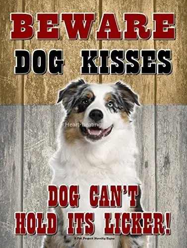 Beware Dog Kisses - Aussie Shepherd Australian Shepherd - New 9X12 Realistic Pet Image Aluminum Metal Dog Pet Sign. Can Be
Beware Dog Kisses - Aussie Shepherd Australian Shepherd - New 9X12 Realistic Pet Image Aluminum Metal Dog Pet Sign. Can Be