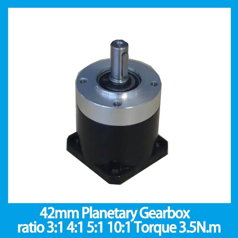 42mm Planetary Gearbox ratio 3:1 4:1 5:1 10:1 Rated Torque 3.5N.m Nema17 Stepper Motor Gearbox
42mm Planetary Gearbox ratio 3:1 4:1 5:1 10:1 Rated Torque 3.5N.m Nema17 Stepper Motor Gearbox