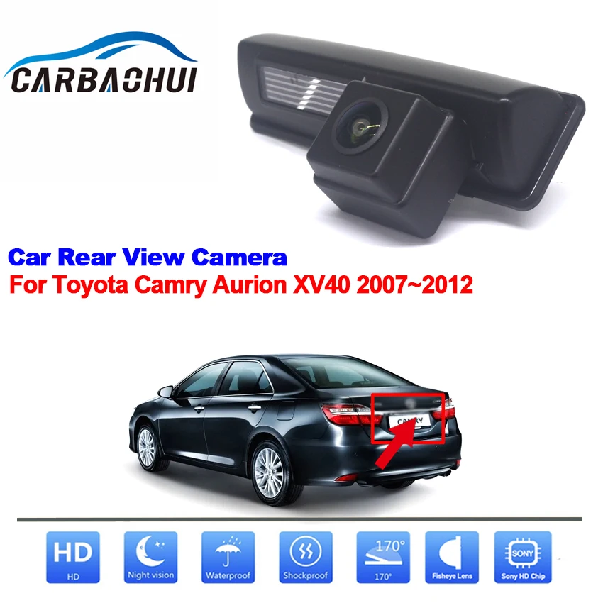 

Автомобильная камера заднего вида для парковки с углом обзора 170 градусов CCD ночное видение для Toyota Camry Aurion XV40 2007 2008 2009 2010 2011 2012