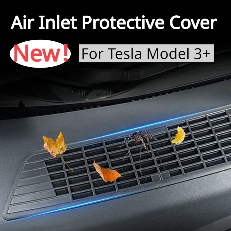 

For Tesla Model 3+ Insect-Proof Net Air Inlet Protective Cover Front Air-Conditioning Intake Grille New Model3 Highland 2024