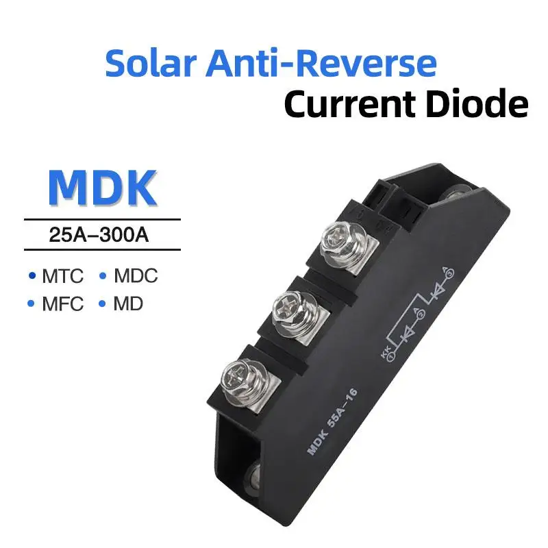 MDK 25A 55A 75A 90A 110A Rectifier Photovoltaic DC Solar Anti-reverse Charging/Current Anti-Backflow Freewheeling Diode Module
MDK 25A 55A 75A 90A 110A Rectifier Photovoltaic DC Solar Anti-reverse Charging/Current Anti-Backflow Freewheeling Diode Module