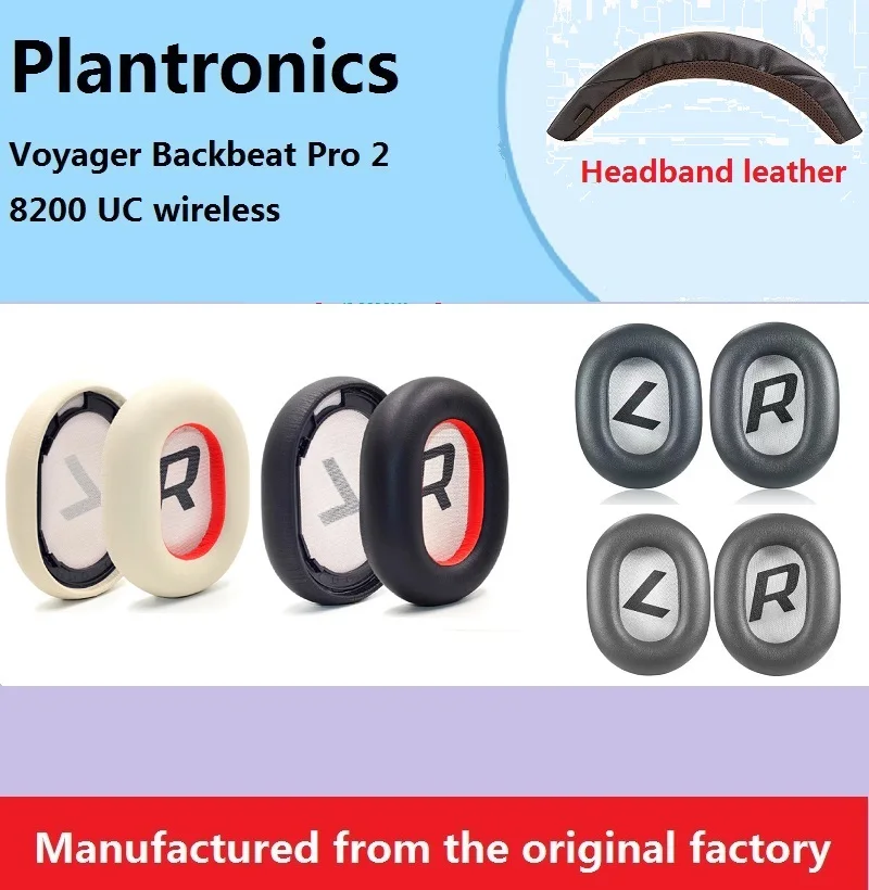 100% Original ear pads cushions for Plantronics Voyager Backbeat Pro2 8200 UC headphones Replacement Ear cover headband leather
100% Original ear pads cushions for Plantronics Voyager Backbeat Pro2 8200 UC headphones Replacement Ear cover headband leather