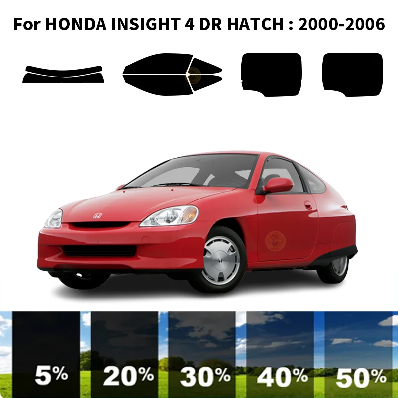 Precut nanoceramics car UV Window Tint Kit Automotive Window Film For HONDA INSIGHT 4 DR HATCH 2000-2006
Precut nanoceramics car UV Window Tint Kit Automotive Window Film For HONDA INSIGHT 4 DR HATCH 2000-2006