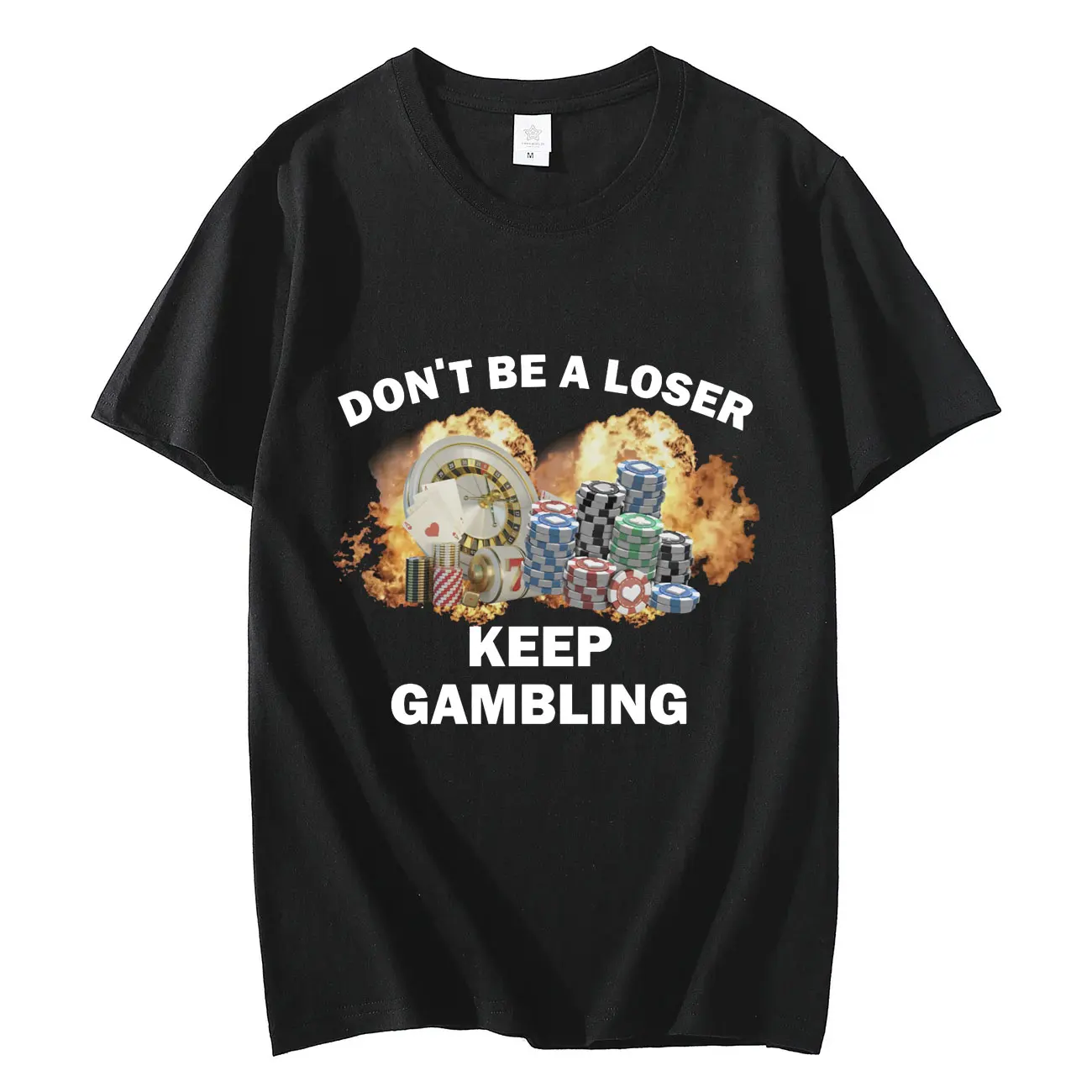 

Don't Be A Loser Keep Gambling Meme Graphic T Shirts Men's Fashion Hip Hop T-shirt Casual Cotton Short Sleeve T-shirts Unisex