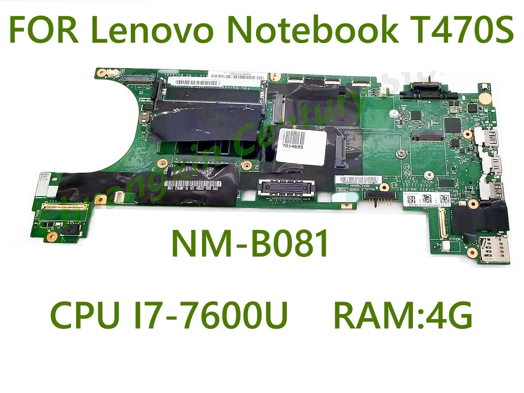 

NM-B081 материнская плата подходит для ноутбука Lenovo с T470S I7-7600U CPU RAM 4G 100% протестирован перед отправкой