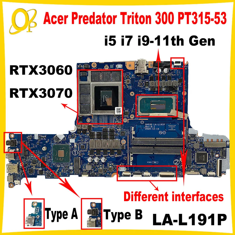 

GH53G LA-L191P for Acer Predator Triton 300 PT315-53 Laptop Motherboard i5 i7 i9-11th Gen CPU RTX3060/3070 GPU DDR4 Fully tested