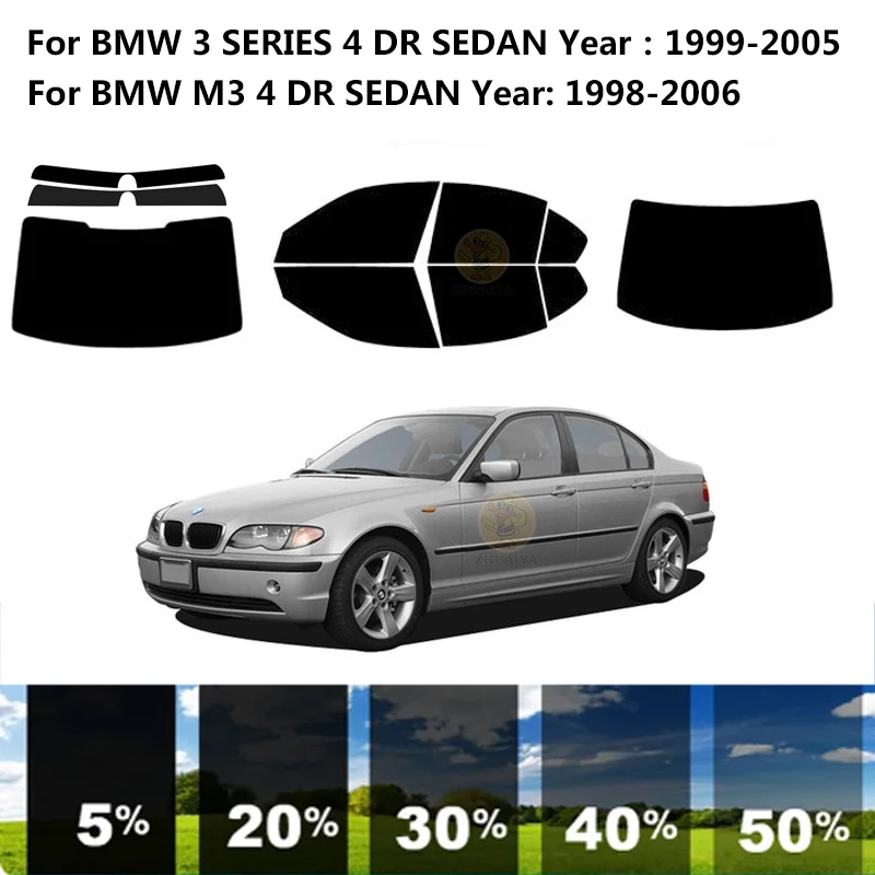 

Precut nanoceramics car UV Window Tint Kit Automotive Window Film For BMW 3 SERIES E46 4 DR SEDAN 1999-2005