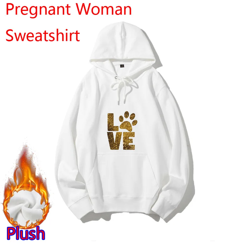 

Paw Cat Dog Love Funny Print Pregnant Woman Hoody Pregnant Women Plush Winter Hoodie Add Your Design Idea Cool DIY Customized